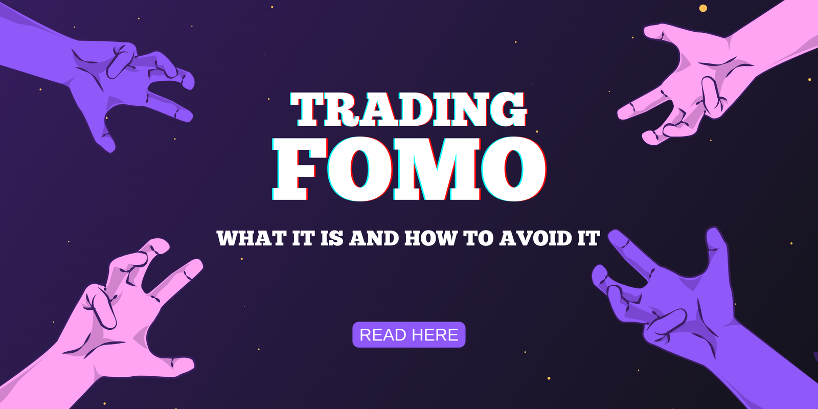 Trading FOMO: What It Is and How to Avoid It